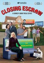 Watch Closing Escrow Movie2k