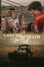 Watch The Ground Beneath Our Feet Movie2k