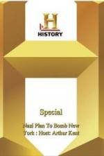 Watch History Special: Nazi Plan To Bomb New York Movie2k
