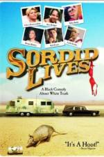 Watch Sordid Lives Movie2k