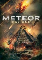 Watch Meteor: Day One Movie2k