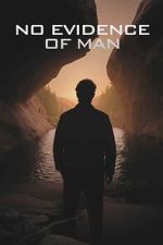 Watch No Evidence of Man Movie2k