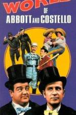 Watch The World of Abbott and Costello Movie2k