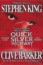 Watch Quicksilver Highway Movie2k