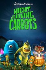 Watch Night of the Living Carrots Movie2k