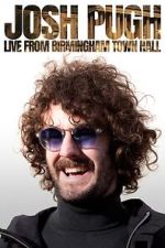 Watch Josh Pugh: Live from Birmingham Town Hall (TV Special 2023) Movie2k