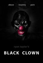 Watch Black Clown Movie2k