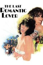 Watch The Last Romantic Lover Movie2k