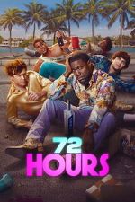 Watch 72 HOURS Movie2k