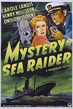 Watch Mystery Sea Raider Movie2k