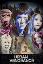 Watch Urban Vengeance Movie2k