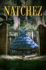 Watch Natchez Movie2k