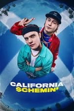Watch California Schemin\' Movie2k