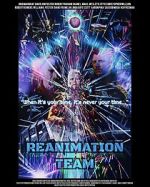 Watch Reanimation Team Movie2k