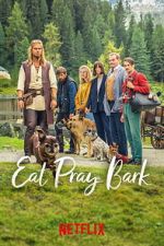 Watch Eat Pray Bark Movie2k
