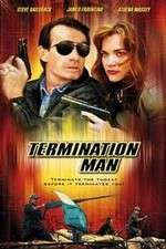 Watch Termination Man Movie2k