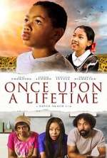 Watch Once Upon a Lifetime Movie2k