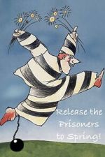 Watch Release the Prisoners to Spring! Movie2k