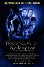 Watch Browncoats Redemption Movie2k