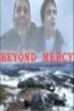 Watch Beyond Mercy Movie2k