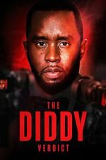 Watch The Diddy Verdict Movie2k