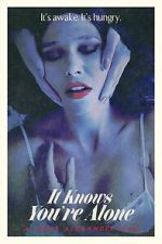 Watch It Knows You\'re Alone Movie2k