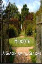 Watch Hidcote A Garden for All Seasons Movie2k