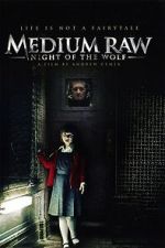 Watch Medium Raw Movie2k