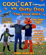 Watch Cool Cat vs Dirty Dog - The Virus Wars Movie2k
