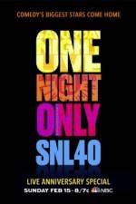 Watch Saturday Night Live 40th Anniversary Special Movie2k