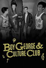 Watch Boy George & Culture Club Movie2k