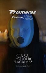 Watch House of Sweat and Tears Movie2k