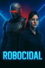 Watch Robocidal Movie2k