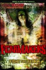 Watch Fearmakers Movie2k