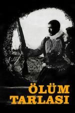 Watch Ölüm Tarlası Movie2k