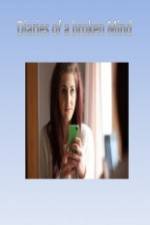 Watch Diaries of a Broken Mind Movie2k
