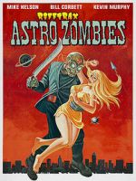 Watch Rifftrax: Astro-Zombies Movie2k