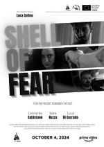 Watch Shell of Fear Movie2k