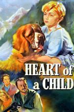 Watch Heart of a Child Movie2k
