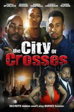 Watch The City of Crosses Movie2k
