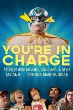 Watch You're in Charge Movie2k