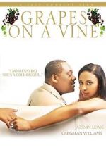 Watch Grapes on a Vine Movie2k