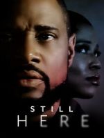 Watch Still Here Movie2k