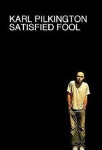Watch Karl Pilkington: Satisfied Fool Movie2k