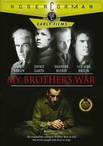Watch My Brother's War Movie2k