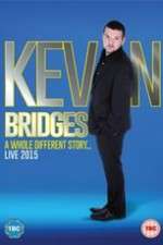Watch Kevin Bridges: A Whole Different Story Movie2k