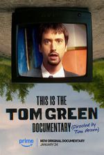 Watch This Is the Tom Green Documentary Movie2k