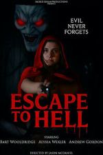 Watch Escape to Hell Movie2k