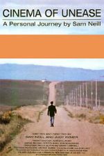 Watch Cinema of Unease: A Personal Journey by Sam Neill Movie2k