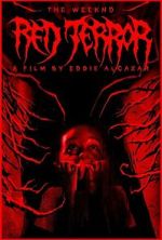 Watch The Weeknd - Red Terror Movie2k
